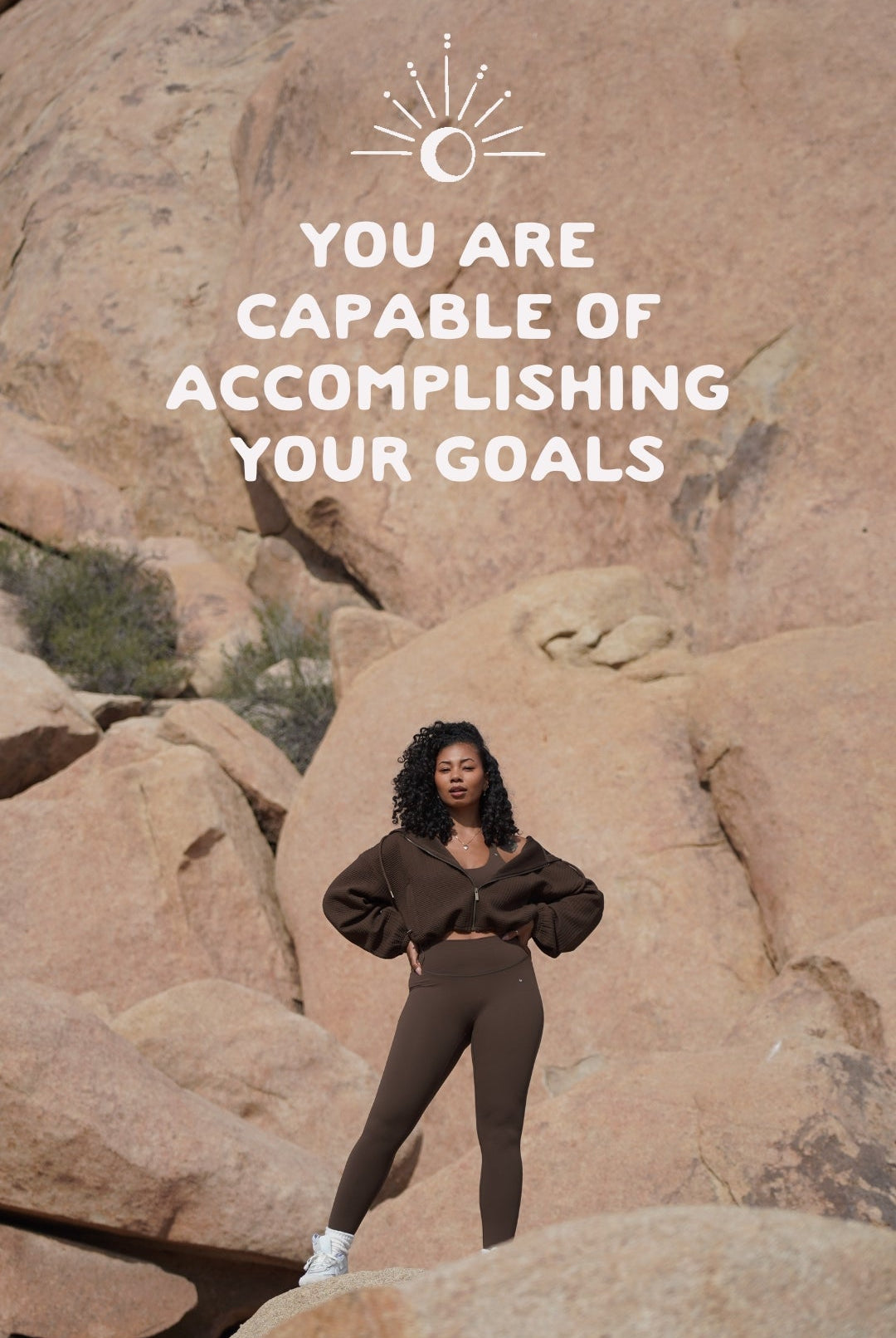 You are capable of accomplishing your goals inspirational wallpaper.