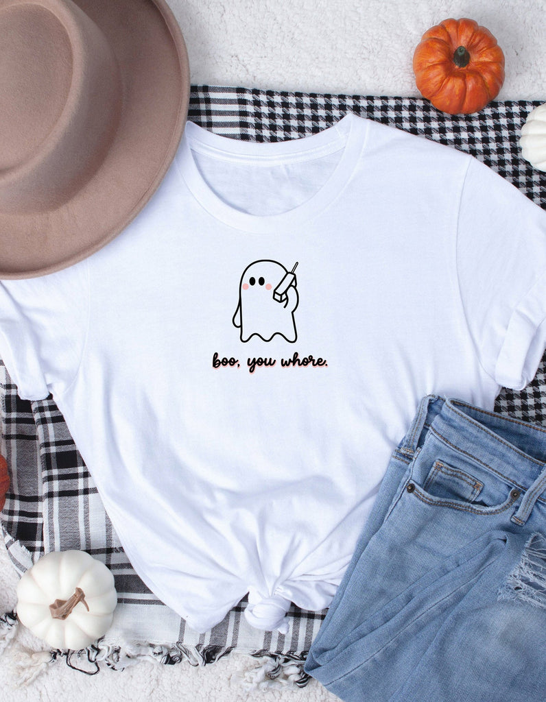 Boo, You Whore - White Tee LIMITED RELEASE